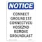 Signmission OSHA Notice, 5" Height, Connect Ground 1st Connect Vcu Sign, 5" X 3.5", Portrait OS-NS-D-35-V-10786 - alternate 1